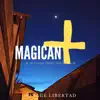 Savage Libertad - Magicant - EP